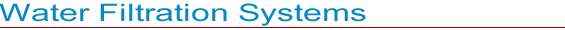 Water Filtration Systems
